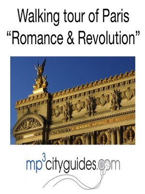 cover image of mp3cityguides Guide to Paris - Romance and Revolution
